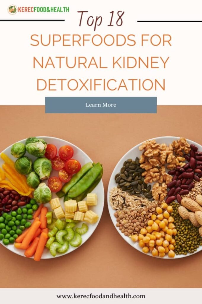 Foods for Kidney Detoxification