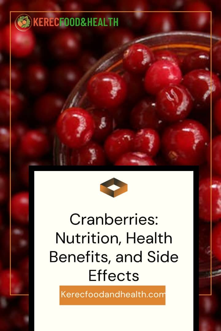 Read more about the article Cranberries: Nutrition, Health Benefits, and Side Effects