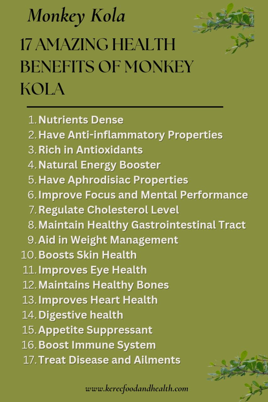 Read more about the article 17 Amazing Health Benefits of Monkey Kola Plus Nutritional Value