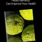 How Osage Orange Health Benefits Can Improve Your Health