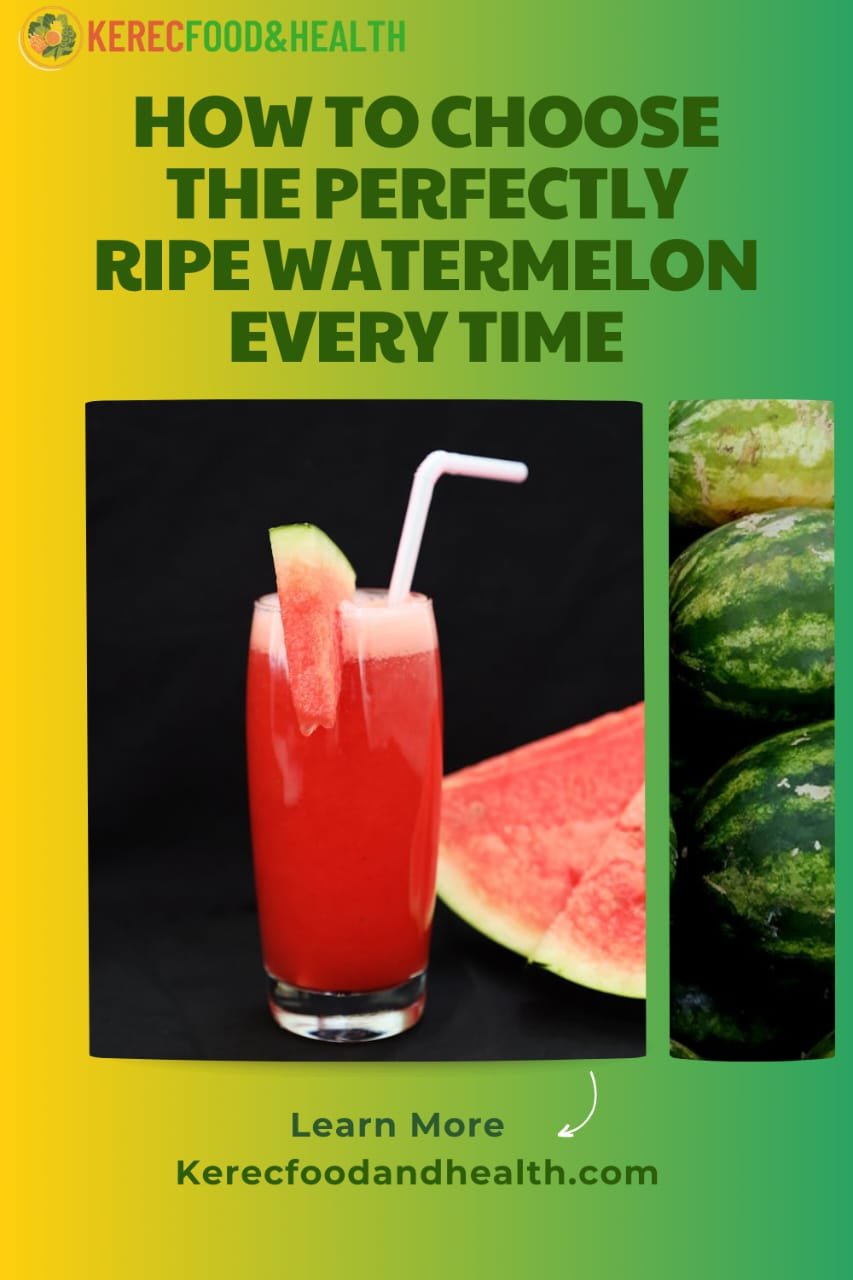 Read more about the article How to Choose the Perfectly Ripe Watermelon Every Time